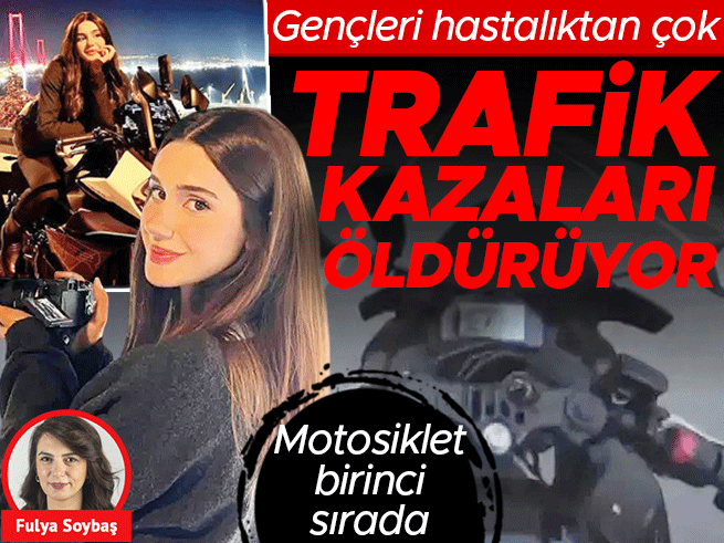 Motosiklet kazaları gençleri hastalıktan daha fazla tehdit ediyor