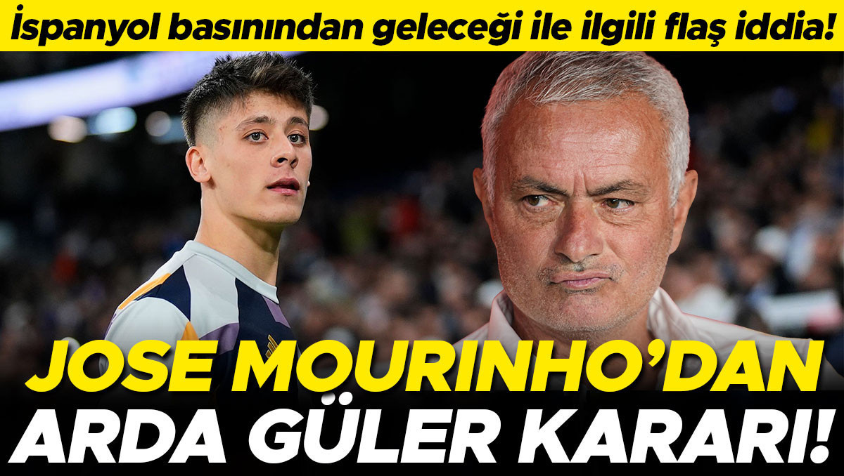 Mourinho'dan Arda Güler kararı: Real Madrid'de tam yetki