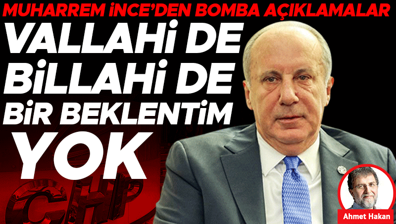 Muharrem İnce'den Siyasette Beklentisizlik Vurgusu