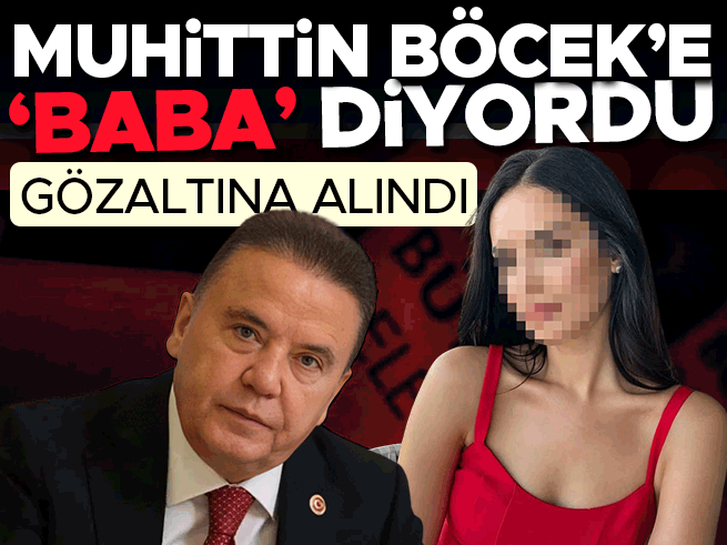 Muhittin Böcek'in 'Babası' Gözaltında: Belediyedeki Yolsuzluk Soruşturmasında Yeni Perde