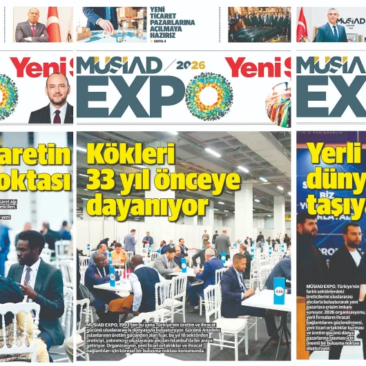 MÜSİAD EXPO 2026, Küresel Ticareti İstanbul'da Buluşturuyor