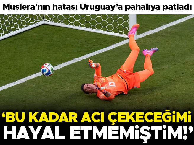 Muslera'nın hatası Uruguay'a veda ettirdi: 'Bu kadar acı çekeceğimi hayal etmemiştim