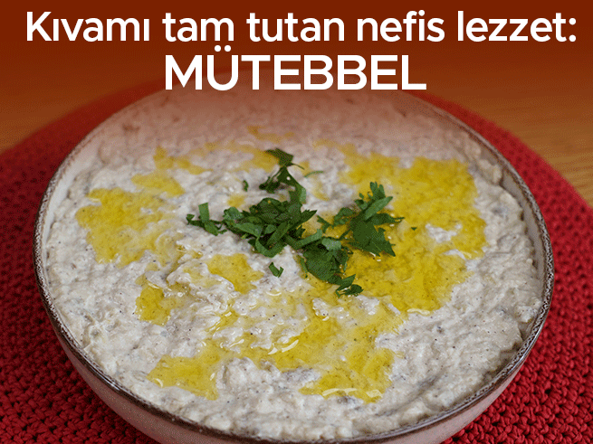 Mütebbel Tarifi: Evde Kolayca Hazırlayabileceğiniz Nefis Meze