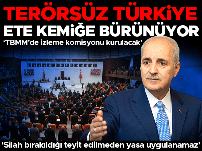 Numan Kurtulmuş: TBMM'de izleme komisyonu kurulacak