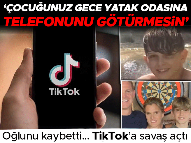 Oğlunu kaybetti TikTok'a savaş açtı: Telefonu yatak odasına götürmeyin