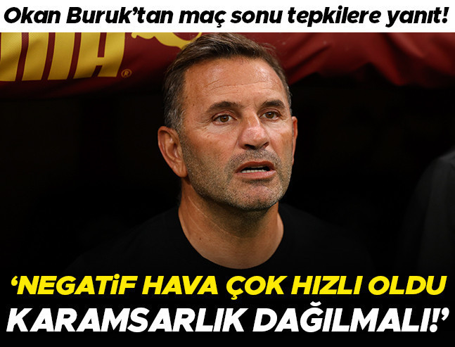 Okan Buruk: Stattaki Negatif Hava Çok Hızlı Oldu, Takımımın Mücadelesinden Memnunum