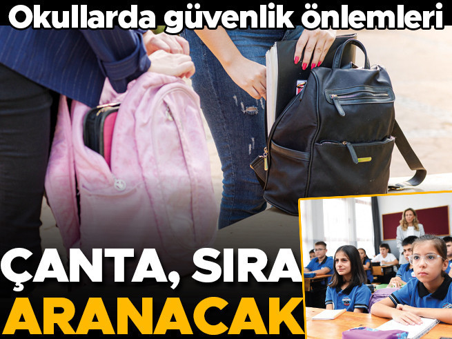 Okullarda Yeni Dönem: Çanta ve Sıra Arama Yetkisi