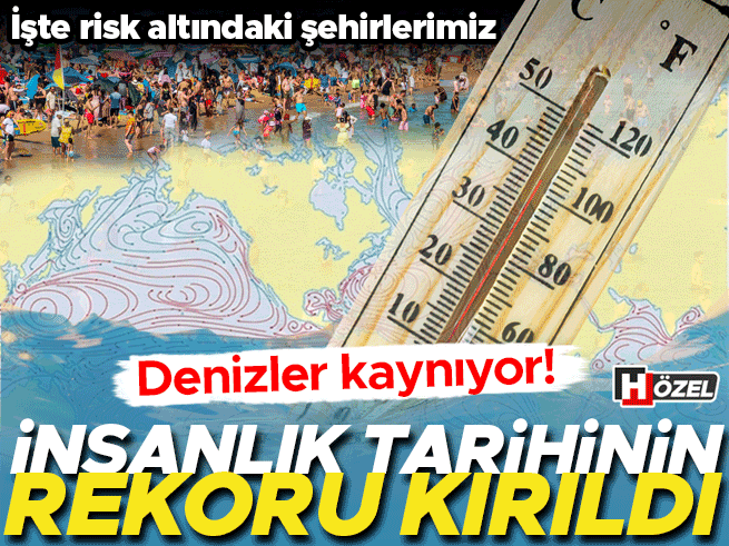 Okyanuslar Tarihin En Sıcak Döneminde: Türkiye Denizleri Tehdit Altında