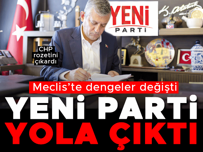 Özgür Özel ve 90 Vekil CHP'den İstifa Etti, Yeni Parti Kuruldu