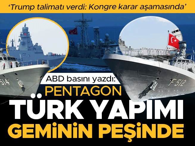 Pentagon, Türk Yapımı İstanbul Savaş Gemisinin Peşinde