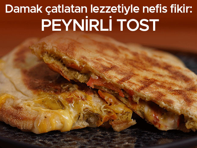 Peynirli Tost Tarifi: Kahvaltıların Vazgeçilmez Lezzeti