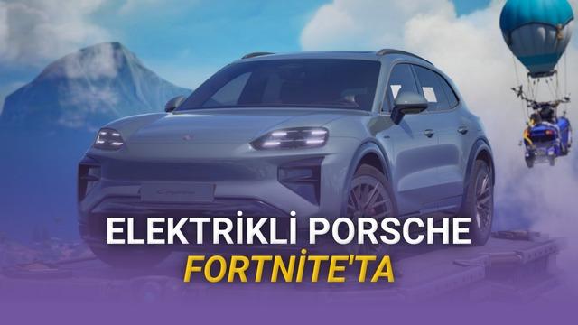 Porsche, Elektrikli Cayenne’i Fortnite’ta Tanıttı