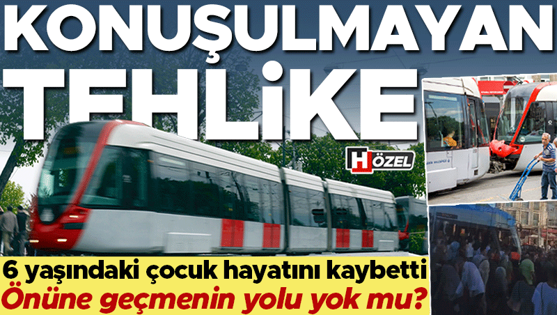 Raylardaki Görünmez Tehlike: 6 Yaşındaki Muhammed Tramvayın Altında Can Verdi