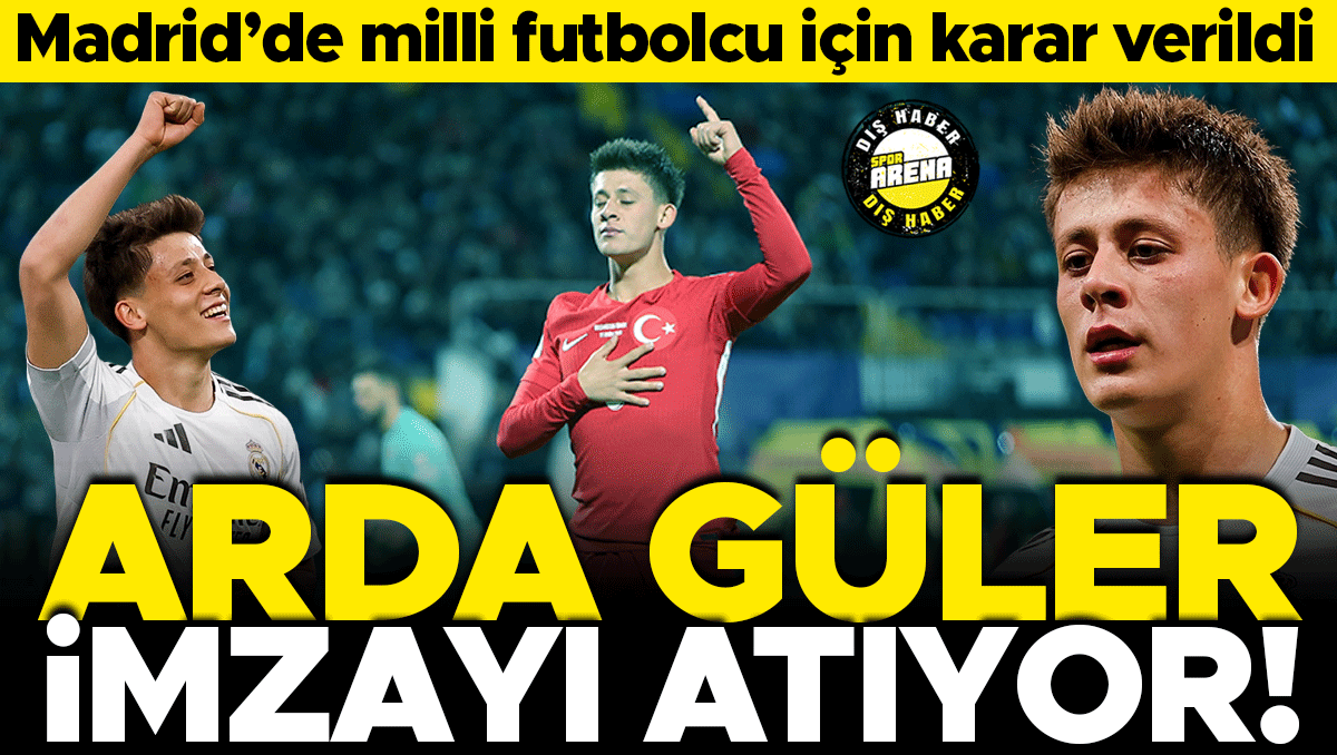 Real Madrid'den Arda Güler Kararı: İmzayı Atıyor