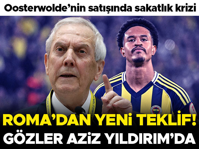 Roma'dan Oosterwolde'ye Resmi Teklif: Gözler Yıldırım'da