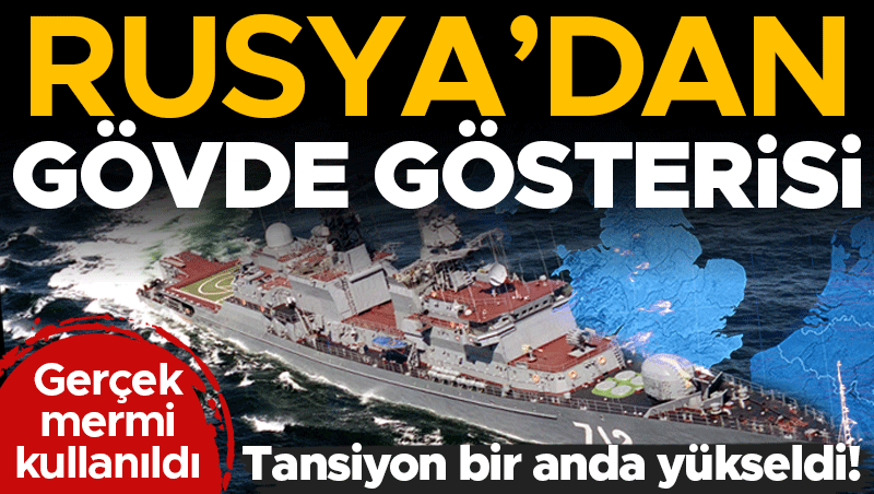 Rus savaş gemisinden Manş Denizi'nde gerçek mermili tatbikat