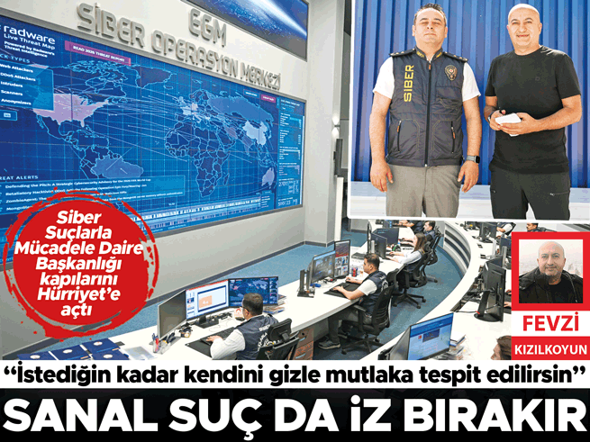 Sanal ortamda bile her suç iz bırakır: EGM Siber Daire kapılarını araladı