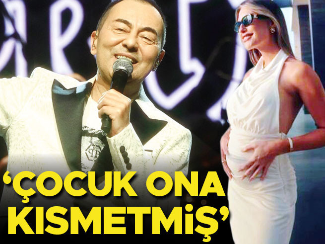 Serdar Ortaç: 'Çocuk ona kısmetmiş