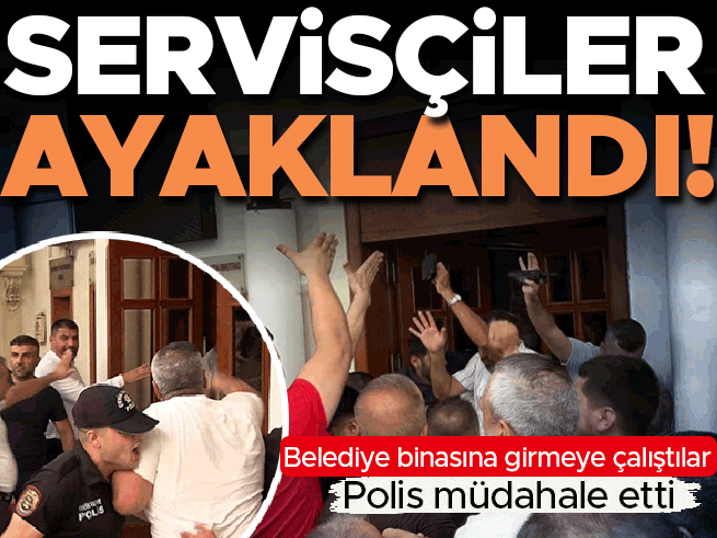 Servisçilerden Adana Belediyesi'ne Tepki: Polis Müdahalesi