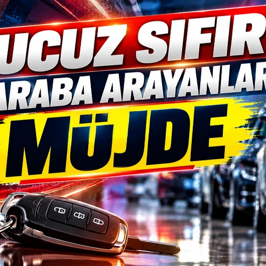 Sıfır Araç Fiyatları Güncellendi: Uygun Fiyatlı Modeller Belli Oldu