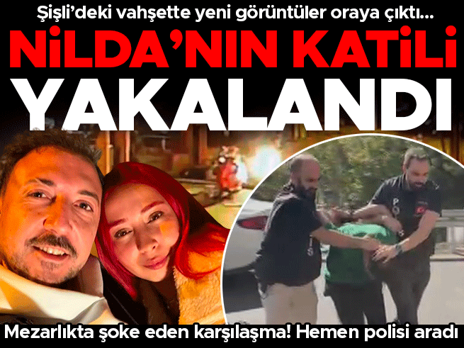 Şişli'de kadın cinayeti: Şüpheli mezarlıkta yakalandı
