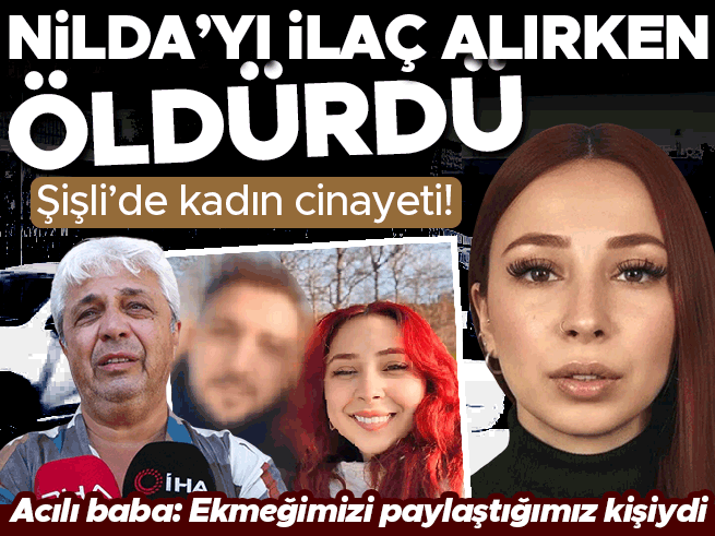 Şişli'de Vahşet: Eski Sevgili, Genç Kadını İlaç Alırken Vurarak Öldürdü