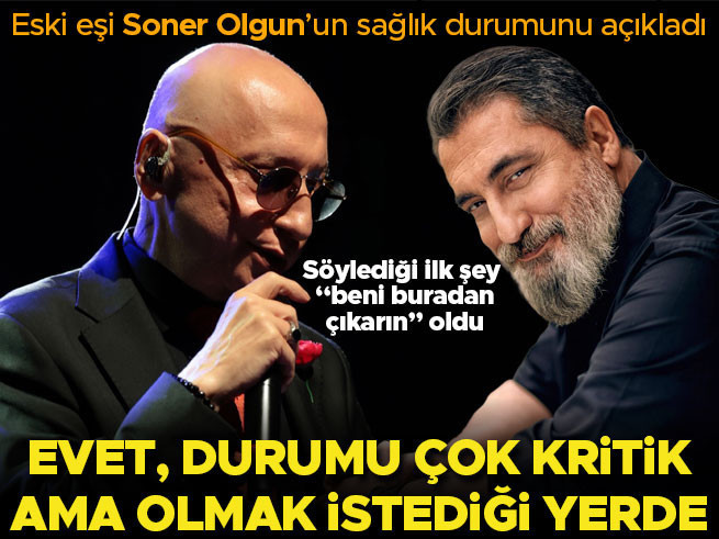 Soner Olgun Yoğun Bakımdan Çıktı: Sağlık Durumu Kritik