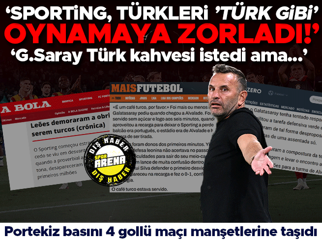 Sporting, Galatasaray'ı 3-1 Yendi: Portekiz Basınından Çarpıcı Manşetler
