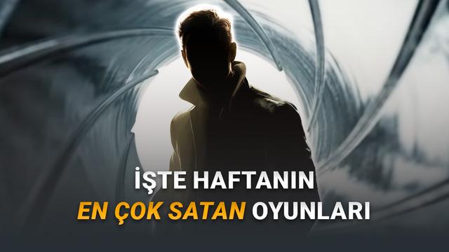 Steam Türkiye'de En Çok Satan Oyunlar: 26 Mayıs-2 Haziran 2026