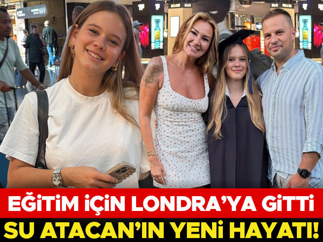 Su Atacan Londra'da: Pınar Altuğ'un kızı üniversite için İngiltere'de