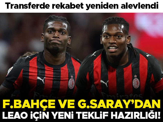 Süper Lig Devlerinden Leao İçin Yeni Hamle