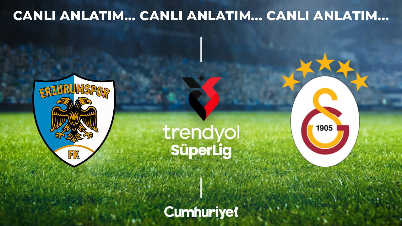 Süper Lig'de Erzurumspor-Galatasaray Mücadelesi Nefes Kesecek