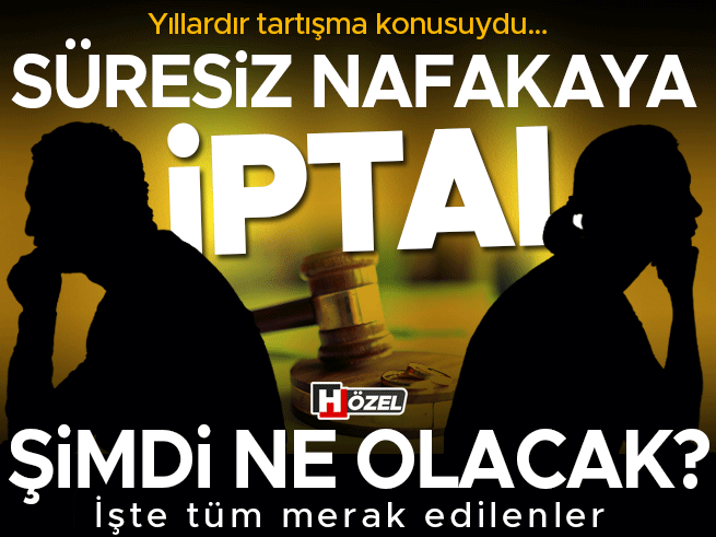 Süresiz Nafakaya İptal: Yeni Dönem Başlıyor