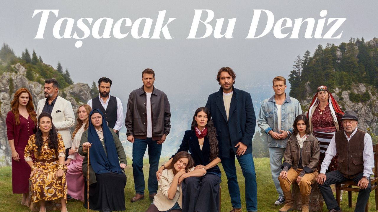 Taşacak Bu Deniz Yeni Sezon Ne Zaman Başlıyor? İşte Detaylar