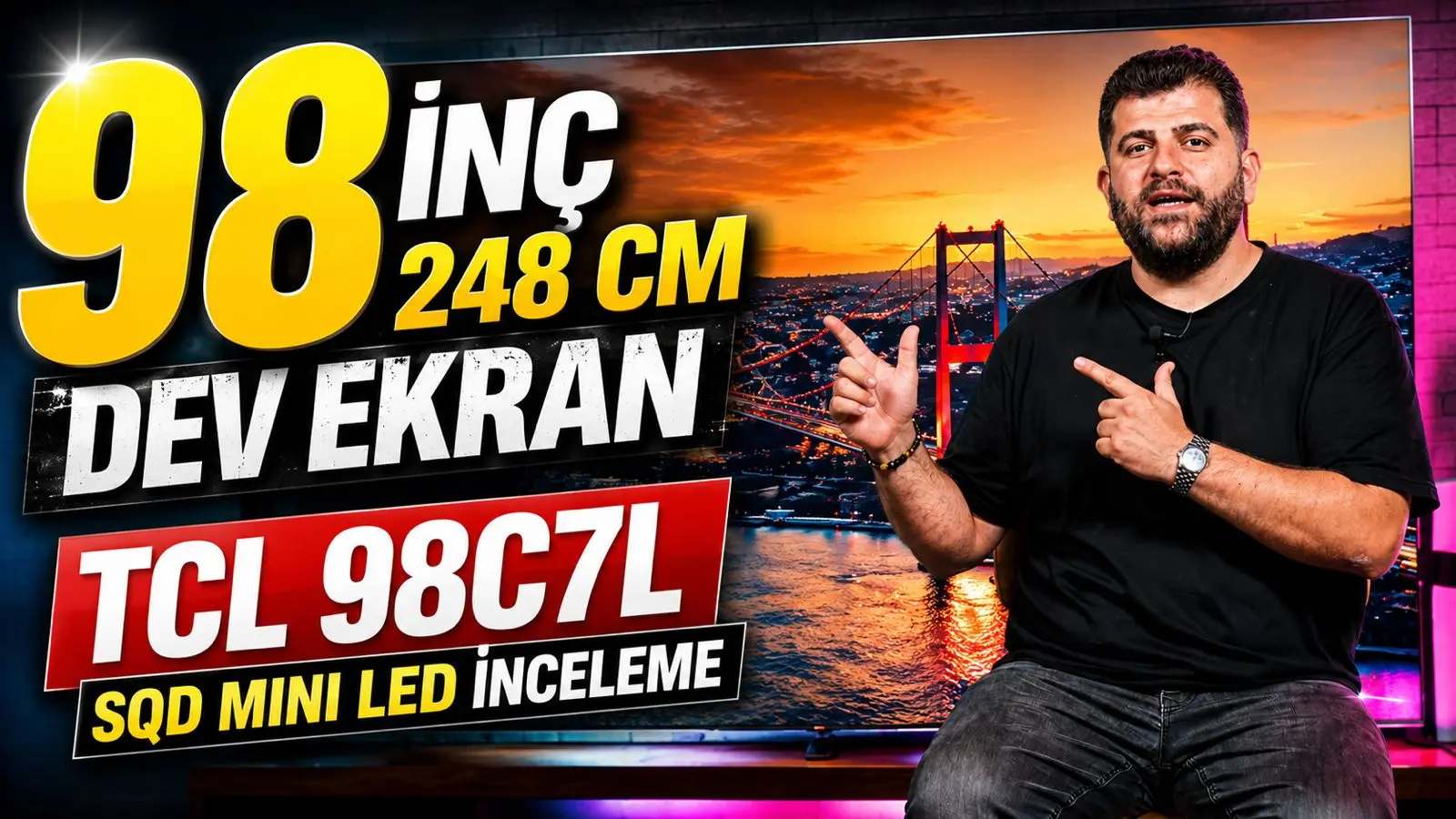 TCL 98C7L'in Büyüleyen Dev Ekranı ve 3000 Nit Parlaklığı