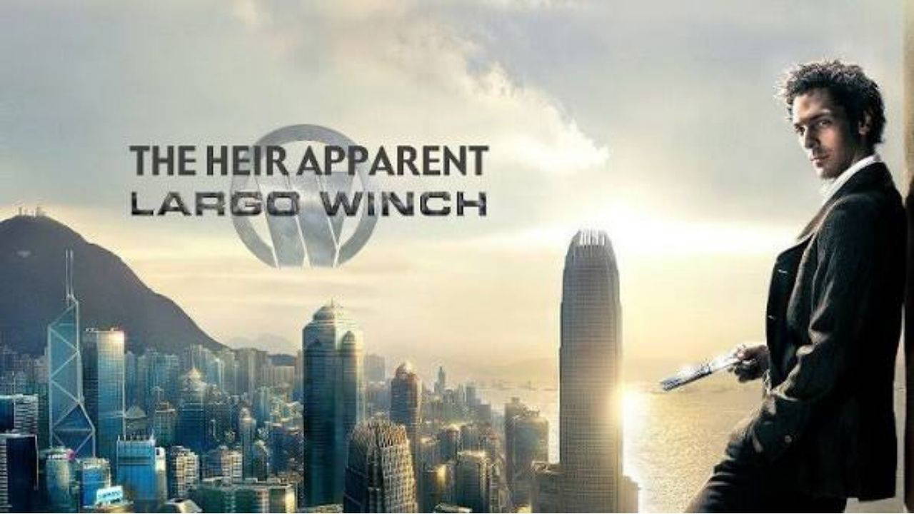 Tehlikeli Miras: Largo Winch'in Heyecan Dolu Hikayesi ve Yıldız Oyuncuları