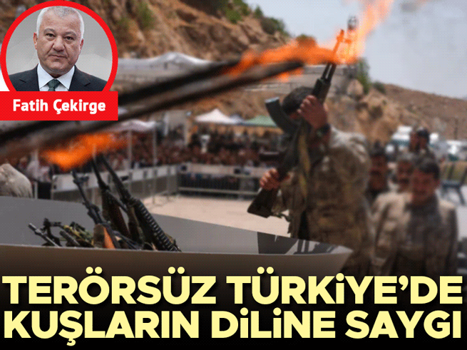 Terörsüz Türkiye'de Kuşların Sesi: Doğaya Saygı Dönemi