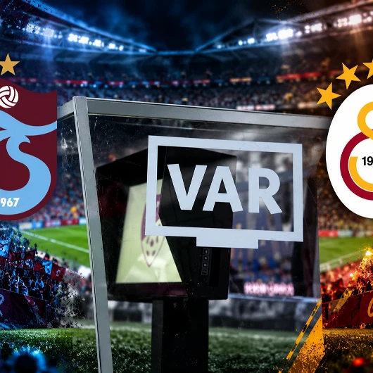 Trabzonspor-Galatasaray VAR Hakemi Açıklandı