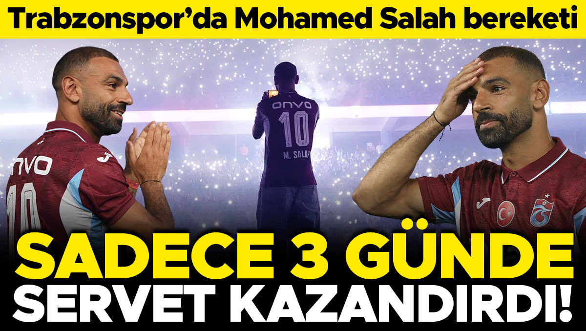 Trabzonspor'da Salah Bereketi: Transfer 3 Günde Servet Kazandırdı