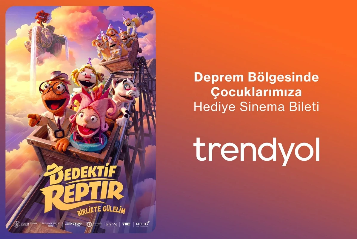 Trendyol deprem bölgesindeki 200 bin çocuğu sinemayla buluşturuyor