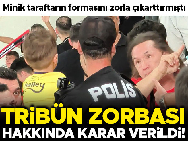 Tribün Zorbasına Ev Hapsi: Minik Taraftarın Forması Olayında Adli Kontrol