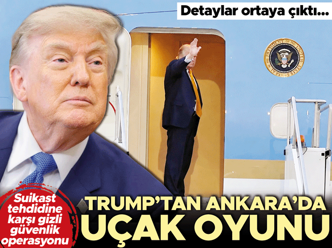 Trump'ın Ankara'daki Gizli Suikast Operasyonu Ortaya Çıktı