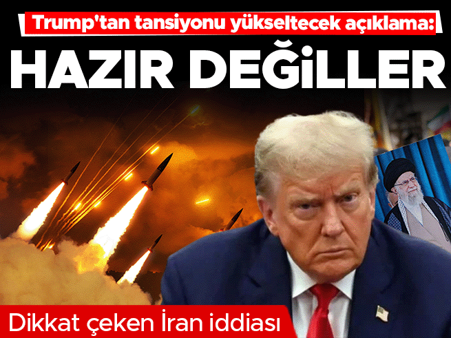 Trump: İran anlaşma istiyor ancak hazır değiller
