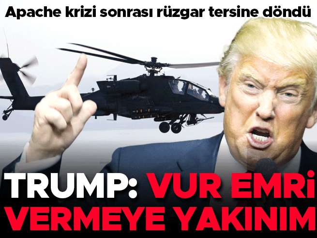 Trump'tan İran'a sert uyarı: Vur emri vermeye yakınım