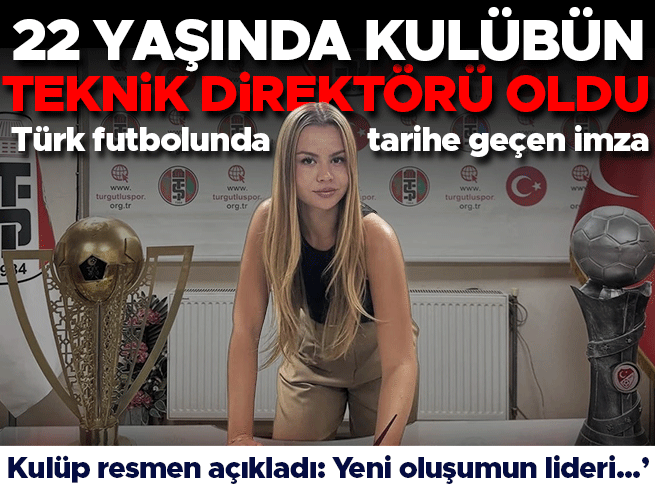 Turgutluspor'un yeni teknik direktörü 22 yaşındaki Zeynep Mestan oldu
