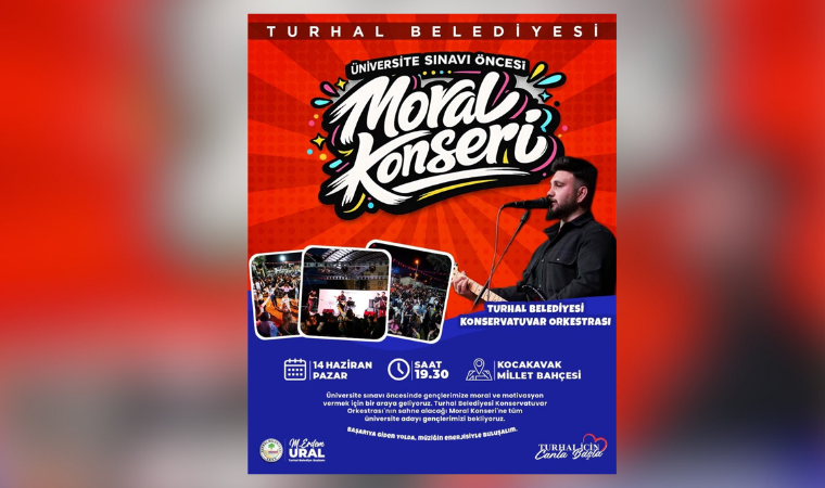 Turhal Belediyesi'nden üniversite adaylarına moral konseri