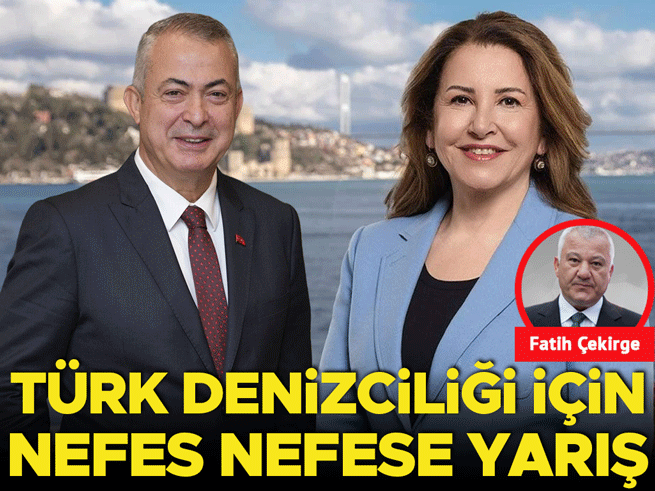 Türk Denizciliğinde İki Güçlü İsim Yarışa Giriyor