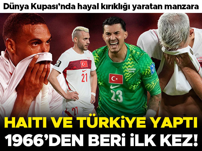 Türkiye, Haiti ile aynı kaderi paylaştı! Dünya Kupası 1966'dan bu yana ilk kez şaşırttı