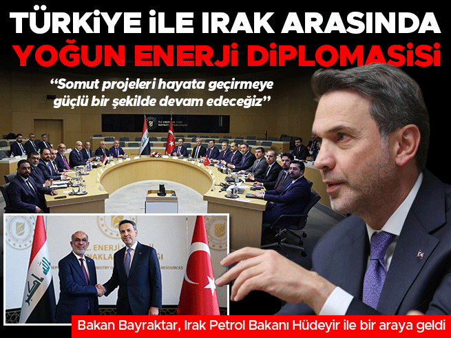 Türkiye ile Irak Arasında Enerji Diplomasisi: Yeni Anlaşma Yol Haritası