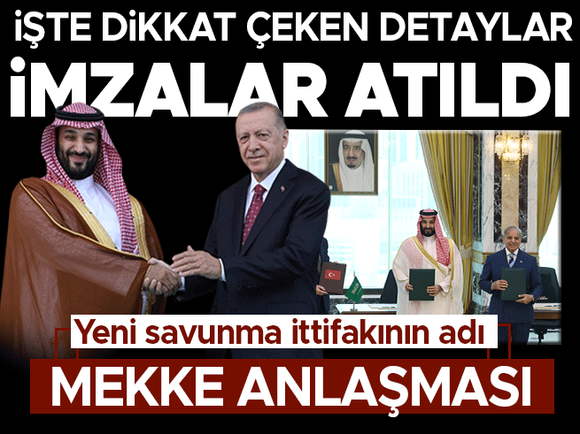 Türkiye, Suudi Arabistan ve Pakistan'dan Tarihi Savunma Anlaşması